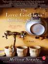 Cover image for The Love Goddess' Cooking School